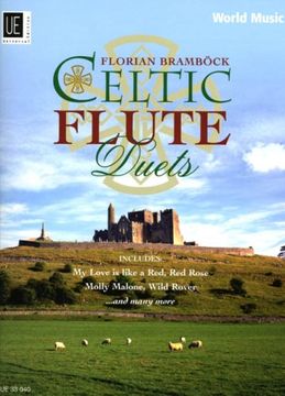 portada World Music Celtic Flute: 17 Mittelschwere Arrangements mit Musik aus Irland, Schottland und der Bretagne. Fã¼R 2 flã Ten. Spielpartitur.