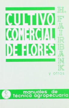 portada Cultivo Comercial de Flores al Aire Libre (in Spanish)