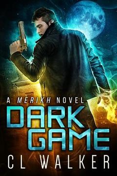 portada Dark Game (Merikh Book 1) (en Inglés)