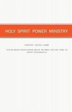 portada holy spirit power ministry (en Inglés)