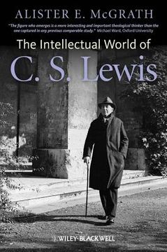 portada the intellectual world of c. s. lewis (en Inglés)