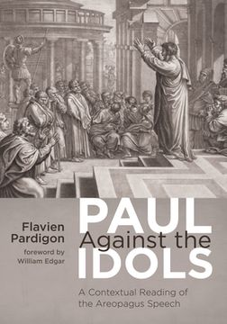 portada Paul Against the Idols (en Inglés)