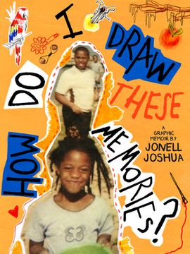 portada How Do I Draw These Memories?: An Illustrated Memoir (in English)