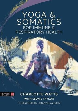 portada Yoga and Somatics for Immune and Respiratory Health (in English)