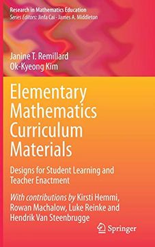 portada Elementary Mathematics Curriculum Materials: Designs for Student Learning and Teacher Enactment (Research in Mathematics Education) (en Inglés)