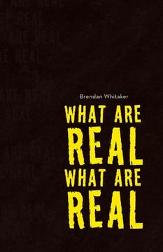 portada What Are Real What Are Real (in English)