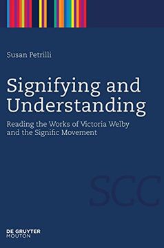 portada Signifying and Understanding (Semiotics, Communication and Cognition [Scc]) 