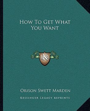 portada how to get what you want