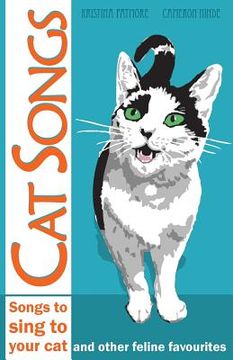 portada Cat Songs: Songs to Sing to your Cat and other feline favourites (en Inglés)