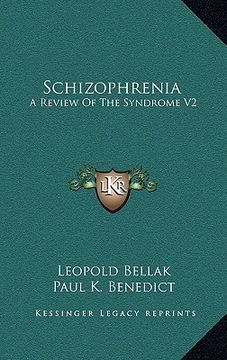 portada schizophrenia: a review of the syndrome v2 (in English)