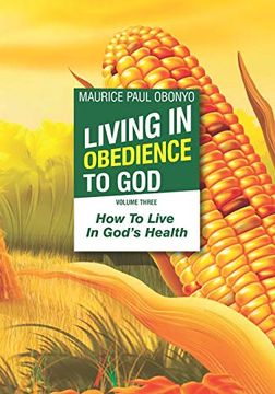 portada Living in Obedience to God: How to Live in God's Health (en Inglés)