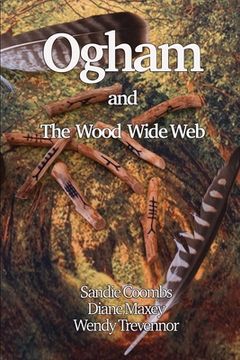 portada Ogham and the Wood Wide Web (en Inglés)