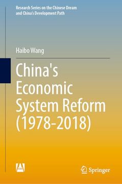 portada China’S Economic System Reform (1978–2018) (Research Series on the Chinese Dream and China’S Development Path) (en Inglés)