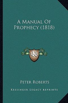 portada a manual of prophecy (1818)