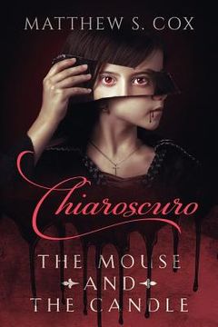 portada Chiaroscuro: The Mouse and the Candle (en Inglés)