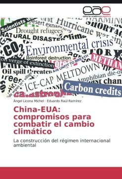 portada China-EUA: compromisos para combatir el cambio climático: La construcción del régimen internacional ambiental (Spanish Edition)