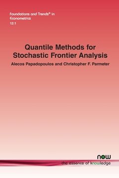 portada Quantile Methods for Stochastic Frontier Analysis (en Inglés)
