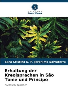 portada Erhaltung der Kreolsprachen in São Tomé und Principe (en Alemán)