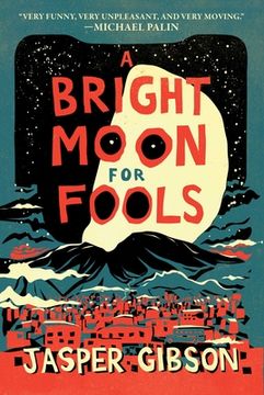 portada A Bright Moon for Fools (en Inglés)