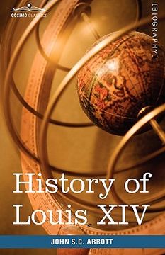 portada history of louis xiv (en Inglés)