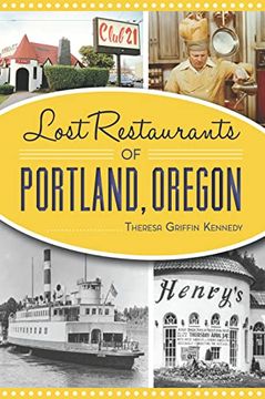 portada Lost Restaurants of Portland, Oregon (in English)