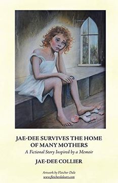 portada Jae-Dee Survives the Home of Many Mothers: A Fictional Story Inspired by a Memoir 