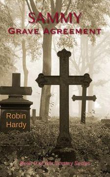 portada Sammy: Grave Agreement: Book 9 of the Sammy Series (in English)