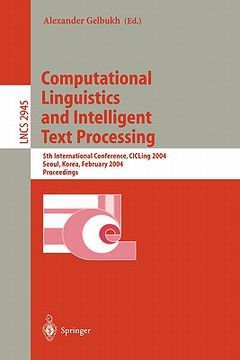 portada computational linguistics and intelligent text processing: 5th international conference, cicling 2004, seoul, korea, february 15-21, 2004, proceedings