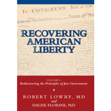 portada Recovering American Liberty: Volume 1: Rediscovering the Principles of Just Government 