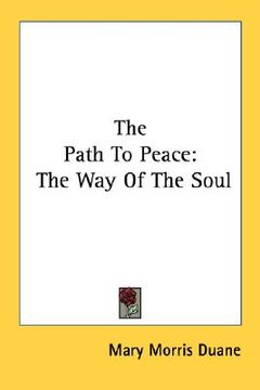 portada the path to peace: the way of the soul (en Inglés)