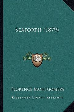 portada seaforth (1879) (en Inglés)