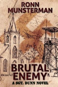 portada Brutal Enemy: A Sgt. Dunn Novel (en Inglés)