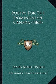 portada poetry for the dominion of canada (1868) (en Inglés)