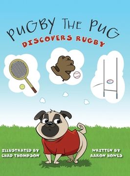 portada Pugby the Pug: Discovers Rugby