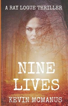 portada Nine Lives: A Ray Logue Mystery