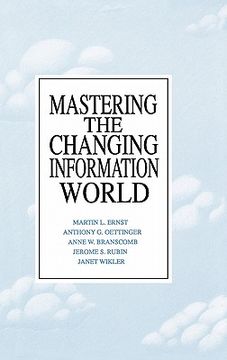 portada mastering the changing information world (en Inglés)