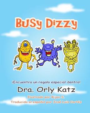 portada Busy Dizzy: Historia motivacional ilustrada para niños de 4 a 8 años años)
