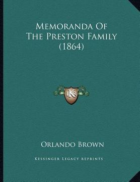 portada memoranda of the preston family (1864) (en Inglés)