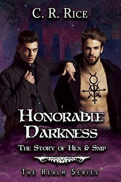portada Honorable Darkness: Story of hex and Snip (Realm) 