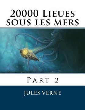 portada 20000 Lieues sous les mers: Part 2 (en Francés)