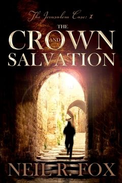 portada The Crown and Salvation (1) (The Jerusalem Case) (en Inglés)