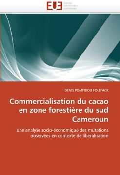 portada Commercialisation Du Cacao En Zone Forestiere Du Sud Cameroun