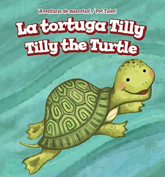 La Tortuga Tilly (en Inglés)
