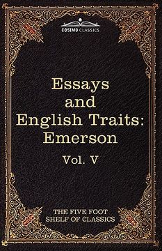 portada essays and english traits by ralph waldo emerson: the five foot shelf of classics, vol. v (in 51 volumes) (en Inglés)