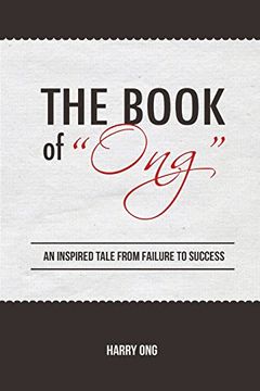 portada The Book of "Ong": Inspired Tale from Failure to Success