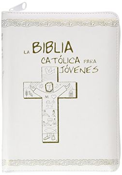 portada La Biblia Catolica Para Jovenes. Edicion Azul - Junior [Simil Piel Blanca] (in Spanish)