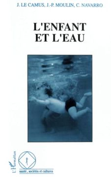 portada L'enfant et L'eau (Santé, Sociétés et Cultures)