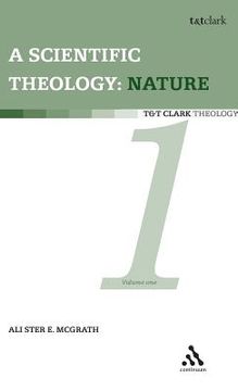 portada Scientific Theology: Nature: Volume 1 (en Inglés)