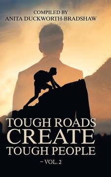 portada Tough Roads Create Tough People - Vol. 2 (en Inglés)