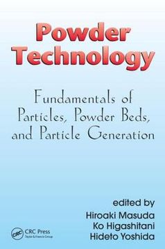 portada Powder Technology: Fundamentals of Particles, Powder Beds, and Particle Generation (en Inglés)